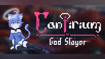 Cantirium: God Slayer