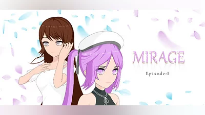 Mirage Episode：1