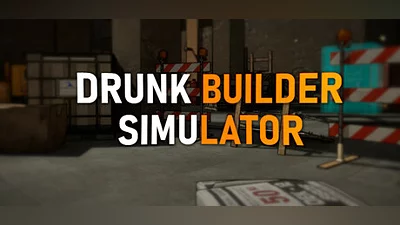 Drunk Builder Simulator