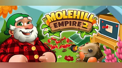 Molehill Empire 2