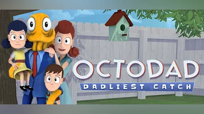 Octodad: Dadliest Catch