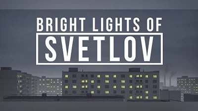 Bright Lights of Svetlov