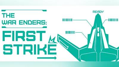 The War Enders: First Strike