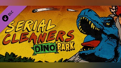 Serial Cleaners - Dino Park