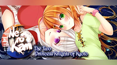 Ne no Kami: The Two Princess Knights of Kyoto