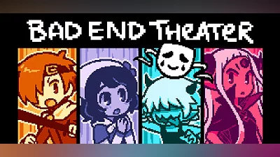 BAD END THEATER