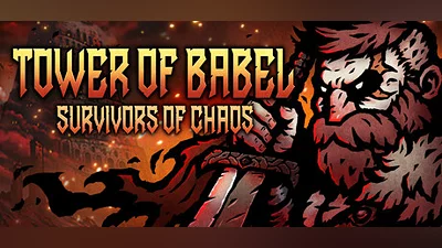 Tower of Babel: Survivors of Chaos