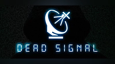 Dead Signal