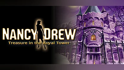 Nancy Drew : Treasure in the Royal Tower