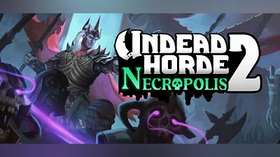Undead Horde 2: Necropolis