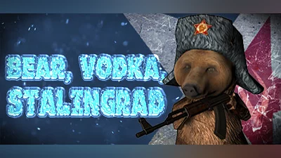 BEAR, VODKA, STALINGRAD!