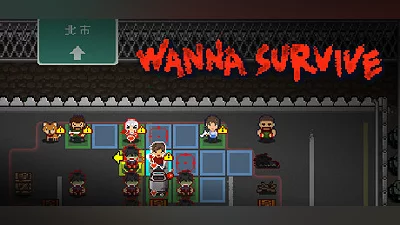 Wanna Survive