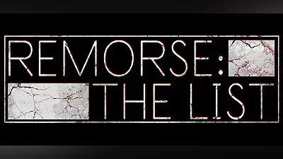 Remorse: The List