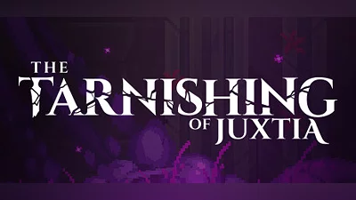 The Tarnishing of Juxtia