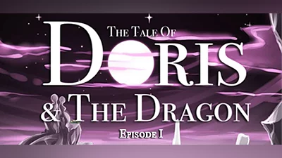 The Tale of Doris and the Dragon - Episode 1