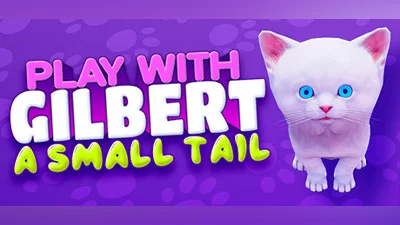 Play With Gilbert - A Small Tail