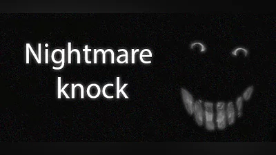 Nightmare knock
