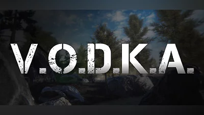 V.O.D.K.A. Open World Survival Shooter