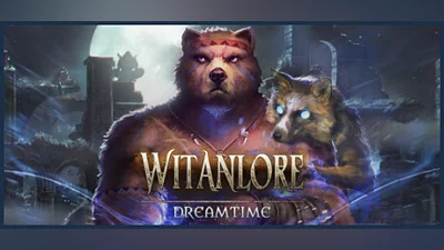 Witanlore: Dreamtime