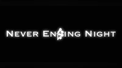Never Ending Night