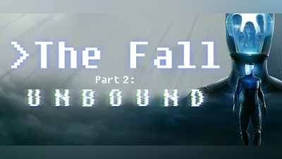 The Fall Part 2: Unbound