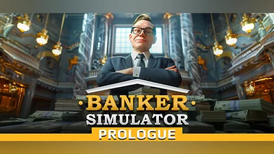 Banker Simulator: Prologue