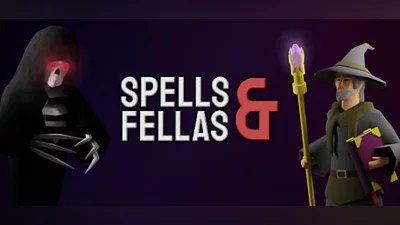 Spells and Fellas