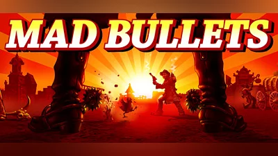 Mad Bullets