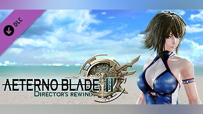 AeternoBlade II: Director's Rewind - Sea Breeze