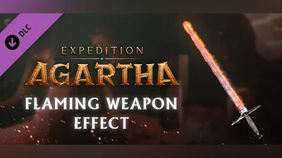 Expedition Agartha - Flaming Weapon Effect