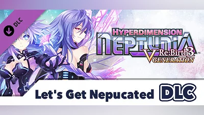 Hyperdimension Neptunia Re;Birth3 Let's Get Nepucated