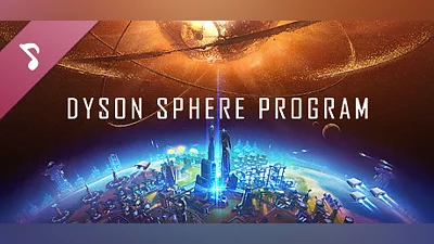Сборник Dyson Sphere Program - Soundtrack