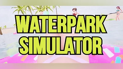 Сборник Waterpark Simulator