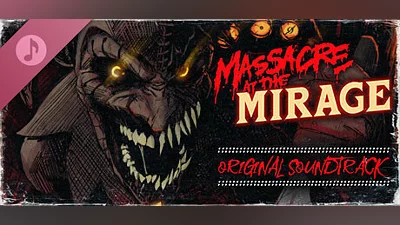 Сборник Massacre At The Mirage: Soundtrack