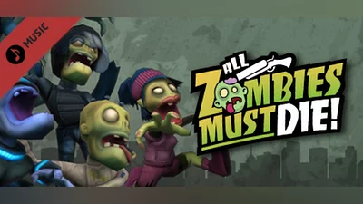 Сборник All Zombies Must Die!: Soundtrack