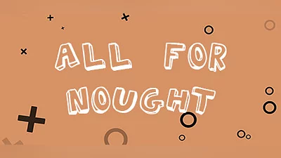 Сборник All For Nought - Tic Tac Toe