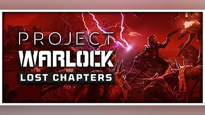 Сборник Project Warlock: Lost Chapters