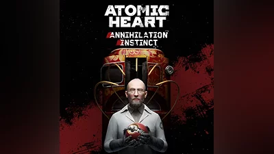 Atomic Heart - Annihilation Instinct