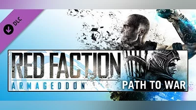 Red Faction: Armageddon armageddon - path to war dlc на steam