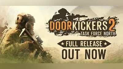 Door Kickers 2: Task Force North | АВТО Россия Steam