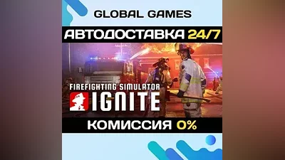 Firefighting Simulator: Ignite STEAM GIFT АВТО