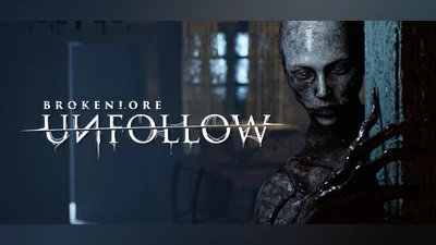 BrokenLore: UNFOLLOW