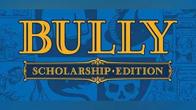 Bully: Scholarship Edition, Steam Gift