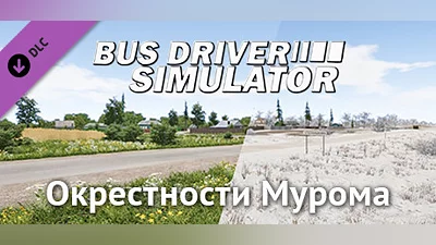 Bus Driver Simulator - Murom Suburbs DLC