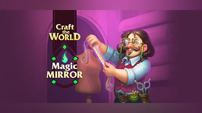Craft The World - Magic Mirror