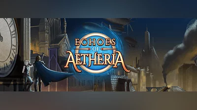 Echoes Of Aetheria (PC) [Global] [Standard]