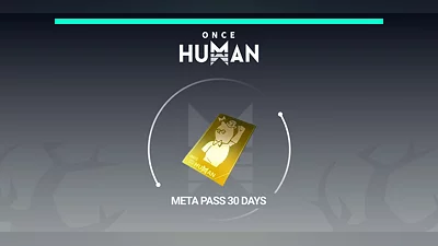 Once Human Meta Pass 30 Days [Global] [Standard]