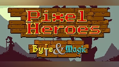 Pixel Heroes – Byte and Magic