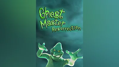 Ghost Master: Resurrection