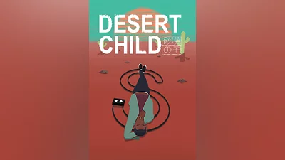 Desert Child Standard Edition Steam Ключ Весь мир